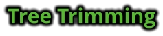 Tree Trimming