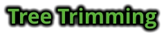 Tree Trimming