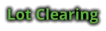 Lot Clearing