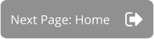 Next Page: Home